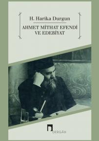 Ahmet Mithat Efendi ve Edebiyat