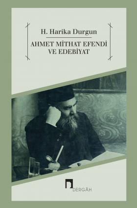 Ahmet Mithat Efendi ve Edebiyat