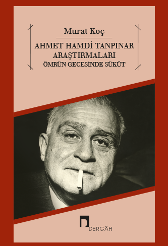 Studies on Ahmet Hamdi Tanpinar