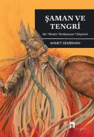 Şaman ve Tengri –Bir 