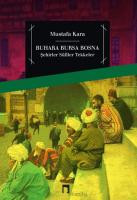 Buhara Bursa Bosna –Şehirler-Sûfîler-Tekkeler–