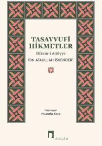 Tasavvufî Hikmetler –Hikem-i Ataiyye–