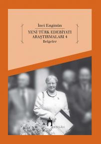 Yeni Türk Edebiyatı Araştırmaları 4 Belgeler