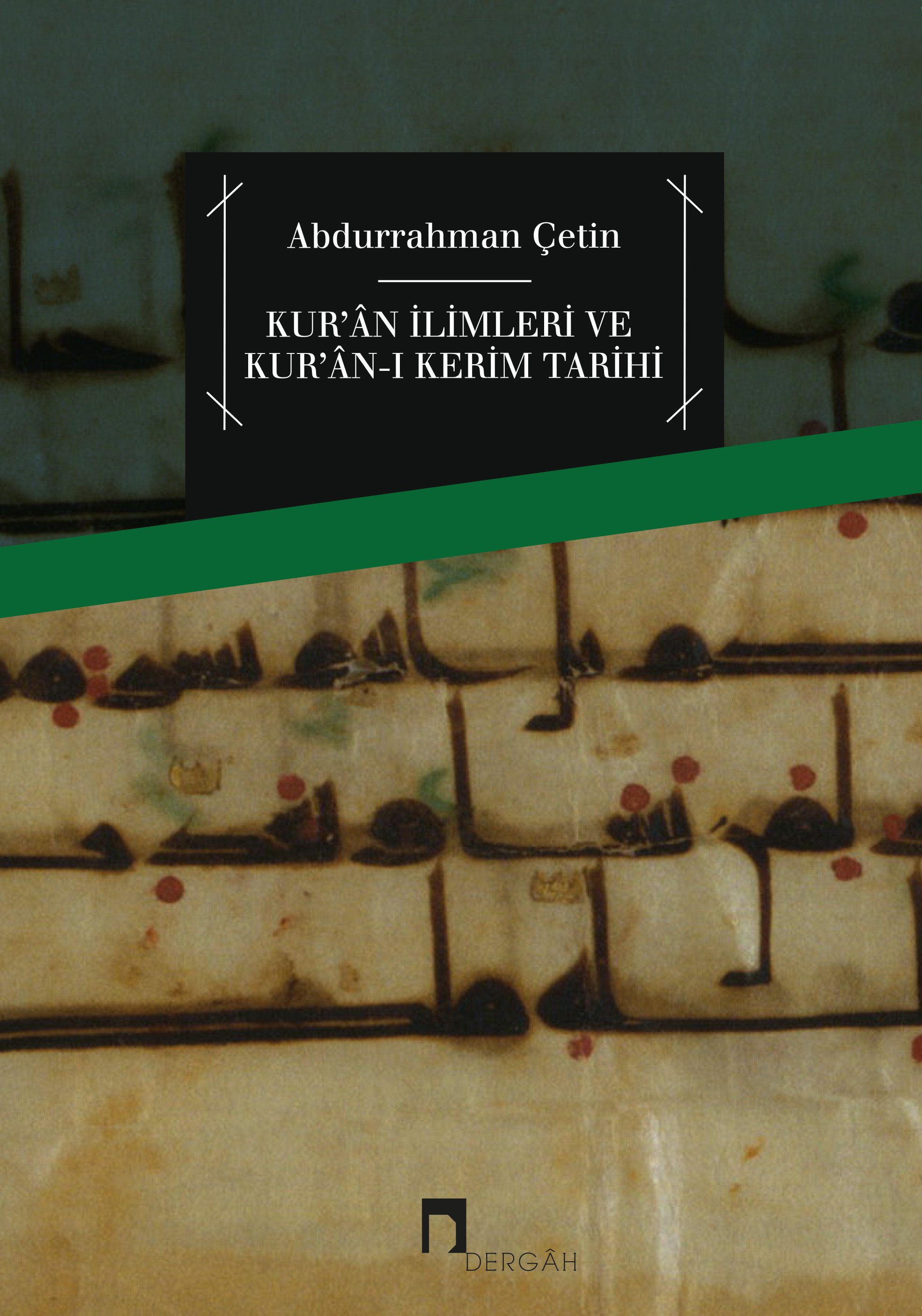 Koranic Sciences and History of the Holy Koran